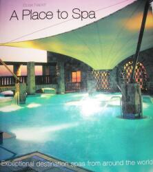 A Place to Spa (ISBN: 9780753713754)