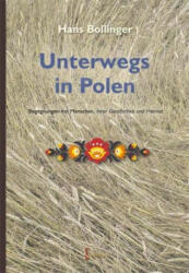 Unterwegs in Polen - Hans Bollinger (ISBN: 9783946036494)