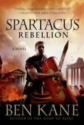 Spartacus - Ben Kane (ISBN: 9781250036261)