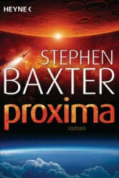 Proxima - Stephen Baxter, Peter Robert (ISBN: 9783453315792)