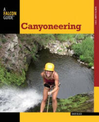Canyoneering - David Black (ISBN: 9780762782734)