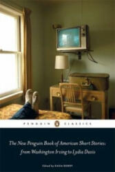 The New Penguin Book of American Short Stories from Washington Irving to Lydia Davis (2011)