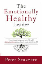 Emotionally Healthy Leader - Peter Scazzero (ISBN: 9780310525363)