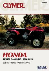 Honda Trx350 Rancher 00-06 (ISBN: 9780892879977)