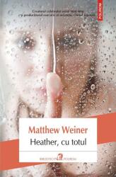 Heather, cu totul (ISBN: 9789734675593)