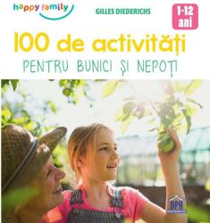 100 de activități pentru bunici și nepoți (ISBN: 9786066837903)