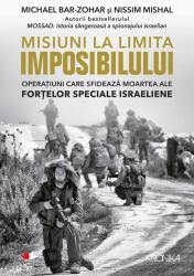 Misiuni la limita imposibilului (ISBN: 9786063329753)
