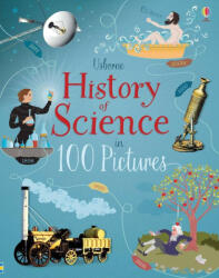 History of Science in 100 Pictures - ABIGAIL WHEATLEY (ISBN: 9781474948227)