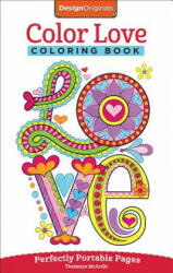 Color Love Coloring Book - Thaneeya McArdle (ISBN: 9781497200357)