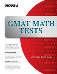 GMAT Math Tests - Jeff Kolby (ISBN: 9781944595005)