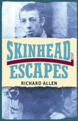 Skinhead Escapes - Richard Allen (ISBN: 9781911579472)