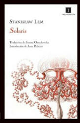 Solaris - Stanislaw Lem, Joanna Orzechowska (ISBN: 9788415130093)