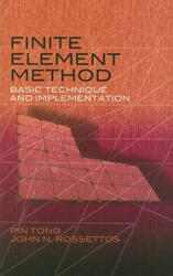 Finite Element Method: Basic Technique and Implementation (ISBN: 9780486466767)