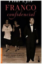 Franco confidencial - PILAR EYRE (ISBN: 9788423349432)