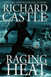 Castle 6: Raging Heat - Wütende Hitze - Richard Castle (ISBN: 9783864252983)