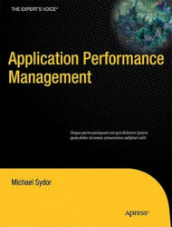 APM Best Practices - Michael Sydor, Karen Sleeth, Jon Toigo (ISBN: 9781430231417)