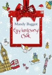 Mandy Baggot: Egy karácsonyi csók (2018)
