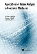Applications of Tensor Analysis in Continuum Mechanics (ISBN: 9789813238961)