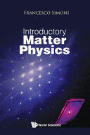 Introductory Matter Physics (ISBN: 9789813235717)