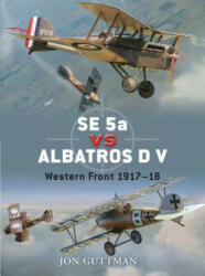 SE 5a vs Albatros D V - Jon Guttman (2009)