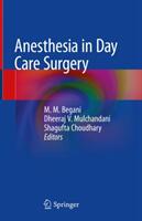 Anesthesia in Day Care Surgery (ISBN: 9789811309588)