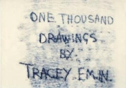 One Thousand Drawings - Tracey Emin (2009)