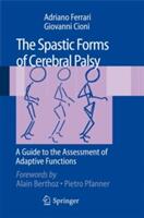 Spastic Forms of Cerebral Palsy (2009)