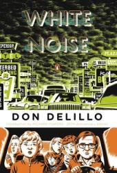 White Noise - Don DeLillo, Richard Powers (2009)