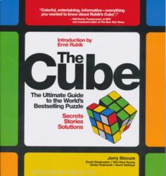 Cube: The Ultimate Guide to the World's Best-Selling Puzzle: Secrets Stories Solutions (2009)