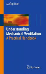 Understanding Mechanical Ventilation - Ashfaq Hasan (2010)