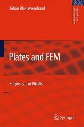 Plates and FEM: Surprises and Pitfalls (2010)