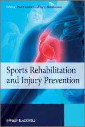 Sports Rehabilitation and Injury Prevention - Paul Comfort (2010)