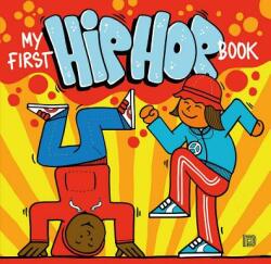 My First Hip Hop Book - Martin Ander (ISBN: 9789188369208)