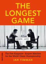 Longest Game - Jan Timman (ISBN: 9789056918118)