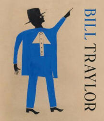 Bill Traylor - Valerie Rousseau, Debra Purden (ISBN: 9788874398218)