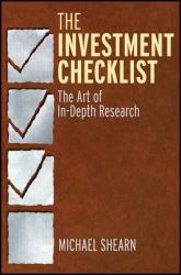 The Investment Checklist: The Art of In-Depth Research (2011)