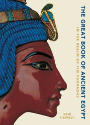 Great Book of Ancient Egypt New Edition - Zahi Hawass (ISBN: 9788854413450)