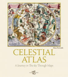 Celestial Atlas - Elena Percivaldi (ISBN: 9788854413108)