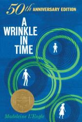 Wrinkle in Time: 50th Anniversary Commemorative Edition - Madeleine L'Engle (2012)