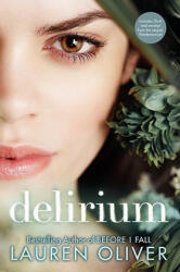 Delirium - Lauren Oliver (2011)