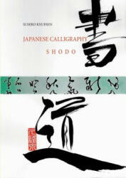 Japanese Calligraphy - Sumiko Knudsen (ISBN: 9788743002543)