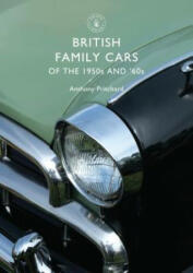 British Family Cars of the 1950s and '60s (2009)