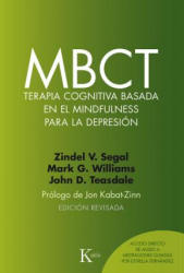 MBCT Terapia cognitiva basada en el mindfulness para la depresión - ZINDEL V. SEGAL (ISBN: 9788499885674)