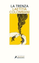 La trenza / The Braid (ISBN: 9788498388800)