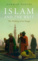 Islam and the West: The Making of an Image (2009)