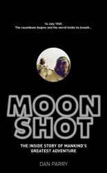 Moonshot - Dan Parry (2009)