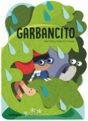 GARBANCITO - BEL OLID, MERCE CANALS (ISBN: 9788491012474)