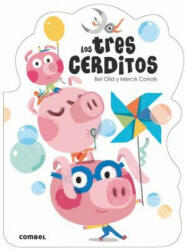 LOS TRES CERDITOS - BEL OLID, MERCE CANALS (ISBN: 9788491012450)