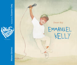 Emmanuel Kelly: Dream Big! (ISBN: 9788416733408)