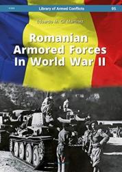 Romanian Armored Forces in World War II - Eduardo Martinez (ISBN: 9788395157530)